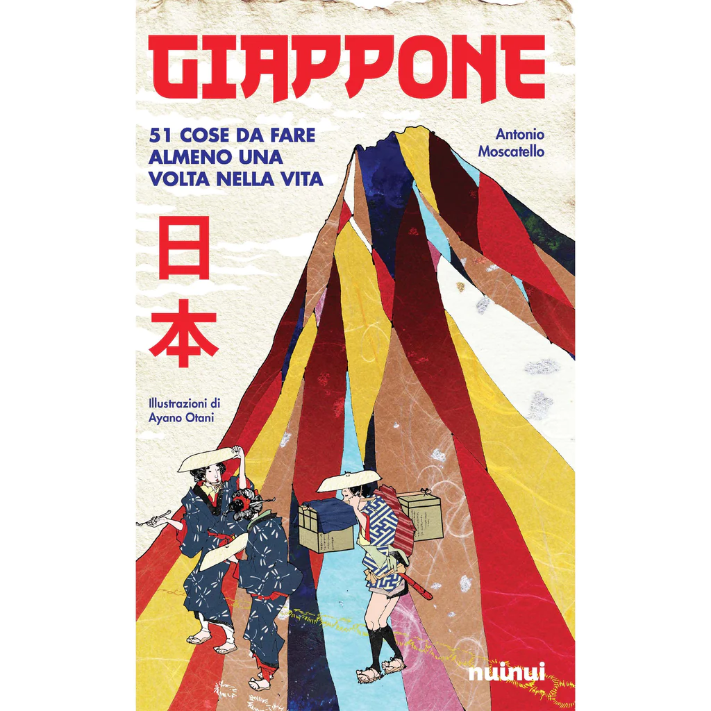 Giappone - 51 cose da fare almeno una volta nella vita