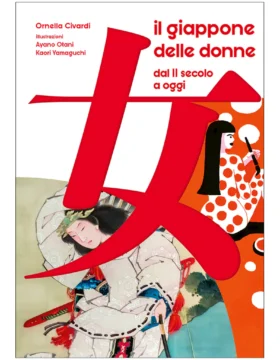 Il Giappone delle donne - dal II secolo a oggi
