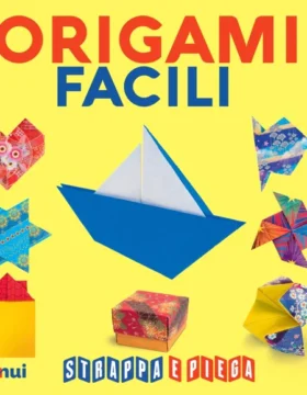 Origami facili - Strappa e piega