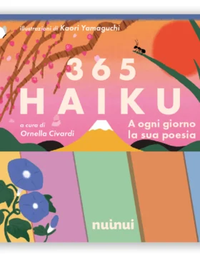 365 Haiku – A ogni giorno la sua poesia